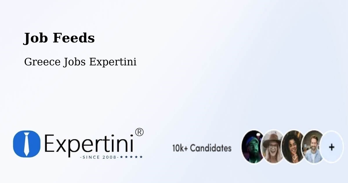Job Listings Feed – Dióni - Greece Jobs Expertini